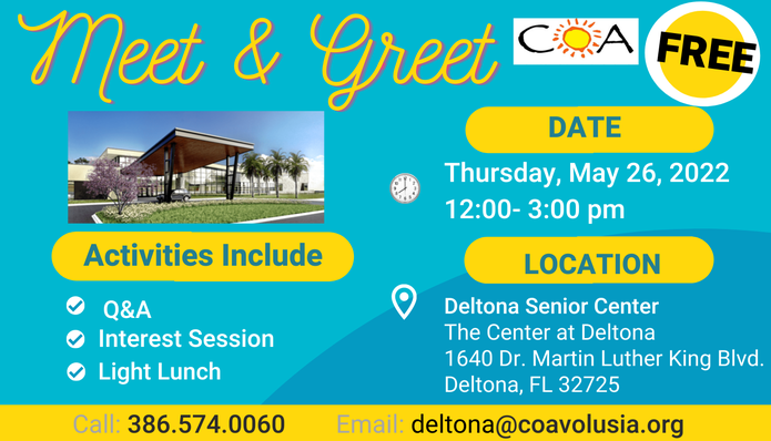 Deltona Senior Center Meet & Greet May26