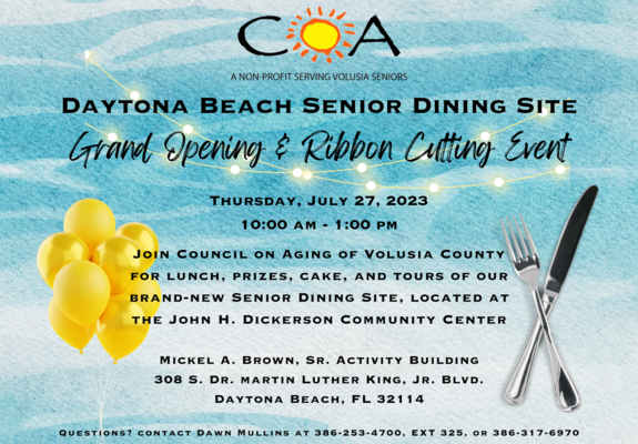 COUNCIL ON AGING OF VOLUSIA COUNTY OPENS DINING SITE IN DAYTONA BEACH – INVITATION TO RIBBON CUTTING CEREMONY 7/27
